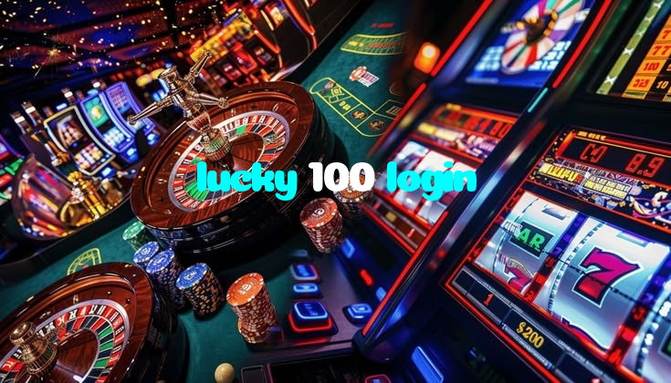 lucky 100 login